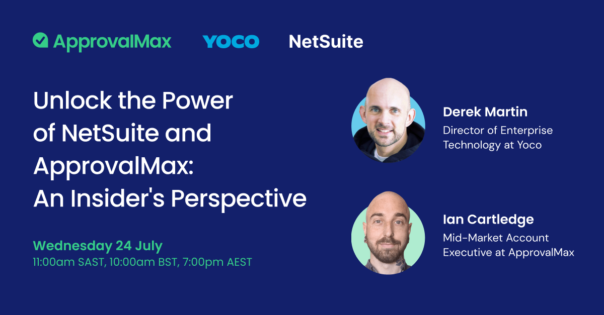 Unlock the Power of NetSuite and ApprovalMax: An Insider's Perspective logo